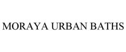 MORAYA URBAN BATHS trademark