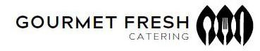 GOURMET FRESH CATERING trademark