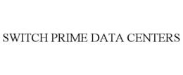 SWITCH PRIME DATA CENTERS trademark