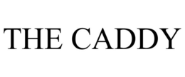 THE CADDY trademark