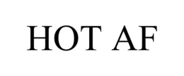 HOT AF trademark