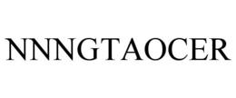 NNNGTAOCER trademark