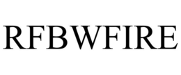 RFBWFIRE trademark