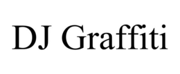 DJ GRAFFITI trademark