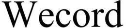 WECORD trademark