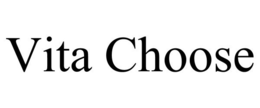VITA CHOOSE trademark