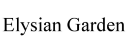 ELYSIAN GARDEN trademark