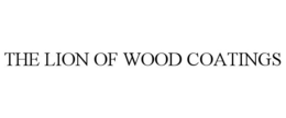 THE LION OF WOOD COATINGS trademark