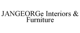 JANGEORGE INTERIORS & FURNITURE trademark