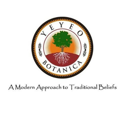 YEYEO BOTANICA A MODERN APPROACH TO TRADITIONAL BELIEFS trademark