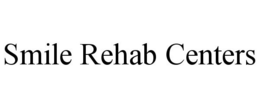 SMILE REHAB CENTERS trademark