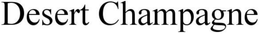 DESERT CHAMPAGNE trademark