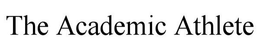THE ACADEMIC ATHLETE trademark