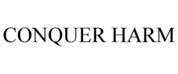 CONQUER HARM trademark
