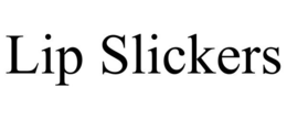 LIP SLICKERS trademark