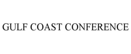 GULF COAST CONFERENCE trademark