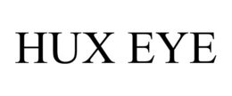 HUX EYE trademark