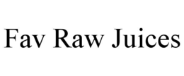 FAV RAW JUICES trademark