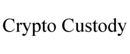 CRYPTO CUSTODY trademark