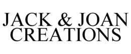 JACK & JOAN CREATIONS trademark