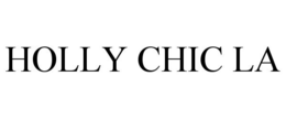 HOLLY CHIC LA trademark