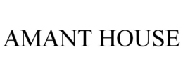 AMANT HOUSE trademark