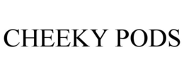 CHEEKY PODS trademark