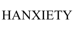 HANXIETY trademark