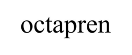 OCTAPREN trademark