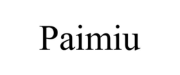 PAIMIU trademark
