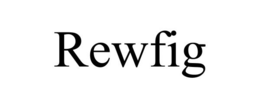 REWFIG trademark