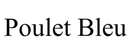 POULET BLEU trademark