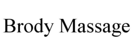 BRODY MASSAGE trademark