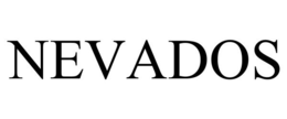 NEVADOS trademark