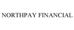 NORTHPAY FINANCIAL trademark