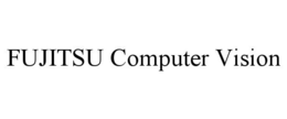 FUJITSU COMPUTER VISION trademark