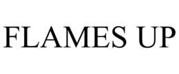 FLAMES UP trademark