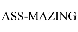 ASS-MAZING trademark