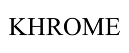 KHROME trademark