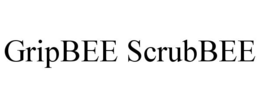 GRIPBEE SCRUBBEE trademark