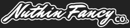 NUTHIN FANCY CO. trademark