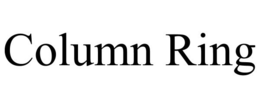 COLUMN RING trademark