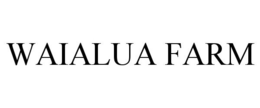 WAIALUA FARM trademark