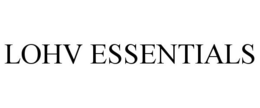 LOHV ESSENTIALS trademark