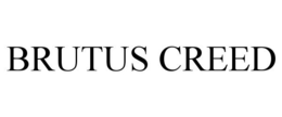 BRUTUS CREED trademark