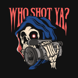WHO SHOT YA? trademark