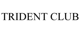 TRIDENT CLUB trademark