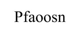 PFAOOSN trademark