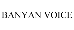BANYAN VOICE trademark