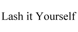 LASH IT YOURSELF trademark